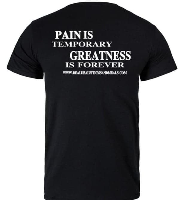 MENS PAIN IS TEMPORARY T-SHIRT – Real Deal Fitness & Meals